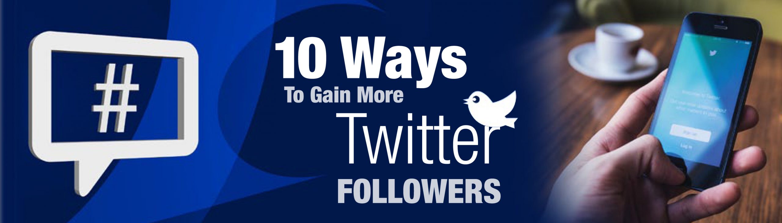 10 ways to gain more More Twitter Followers