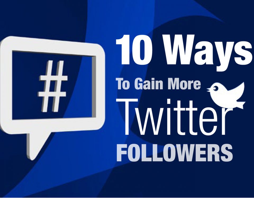 10 ways to gain more More Twitter Followers