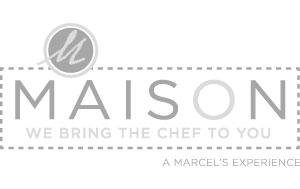 Maison - A Marcel's Experience